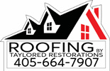 Roofing by Taylored Restorations, OK